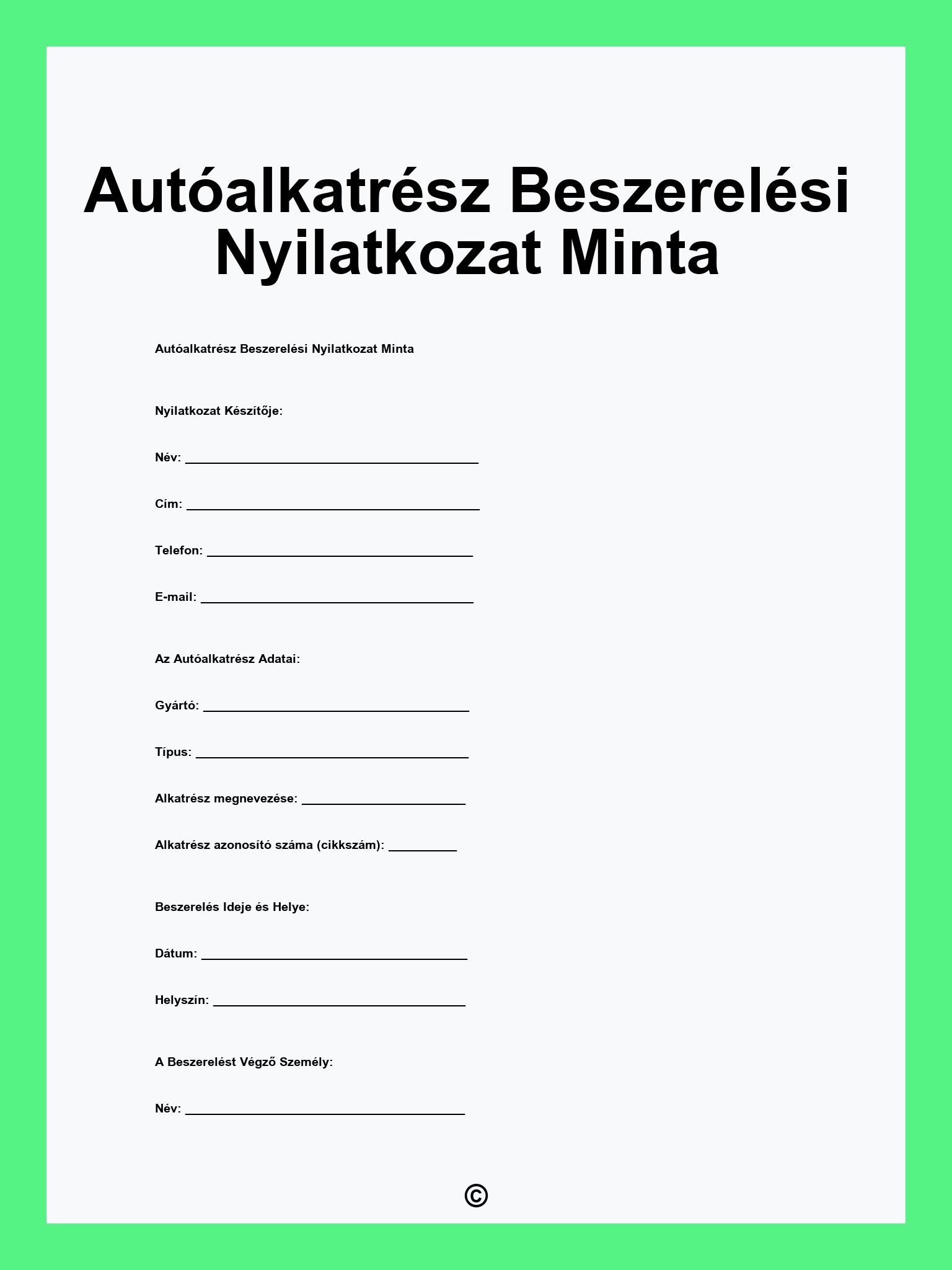 Autóalkatrész Beszerelési Nyilatkozat Minta