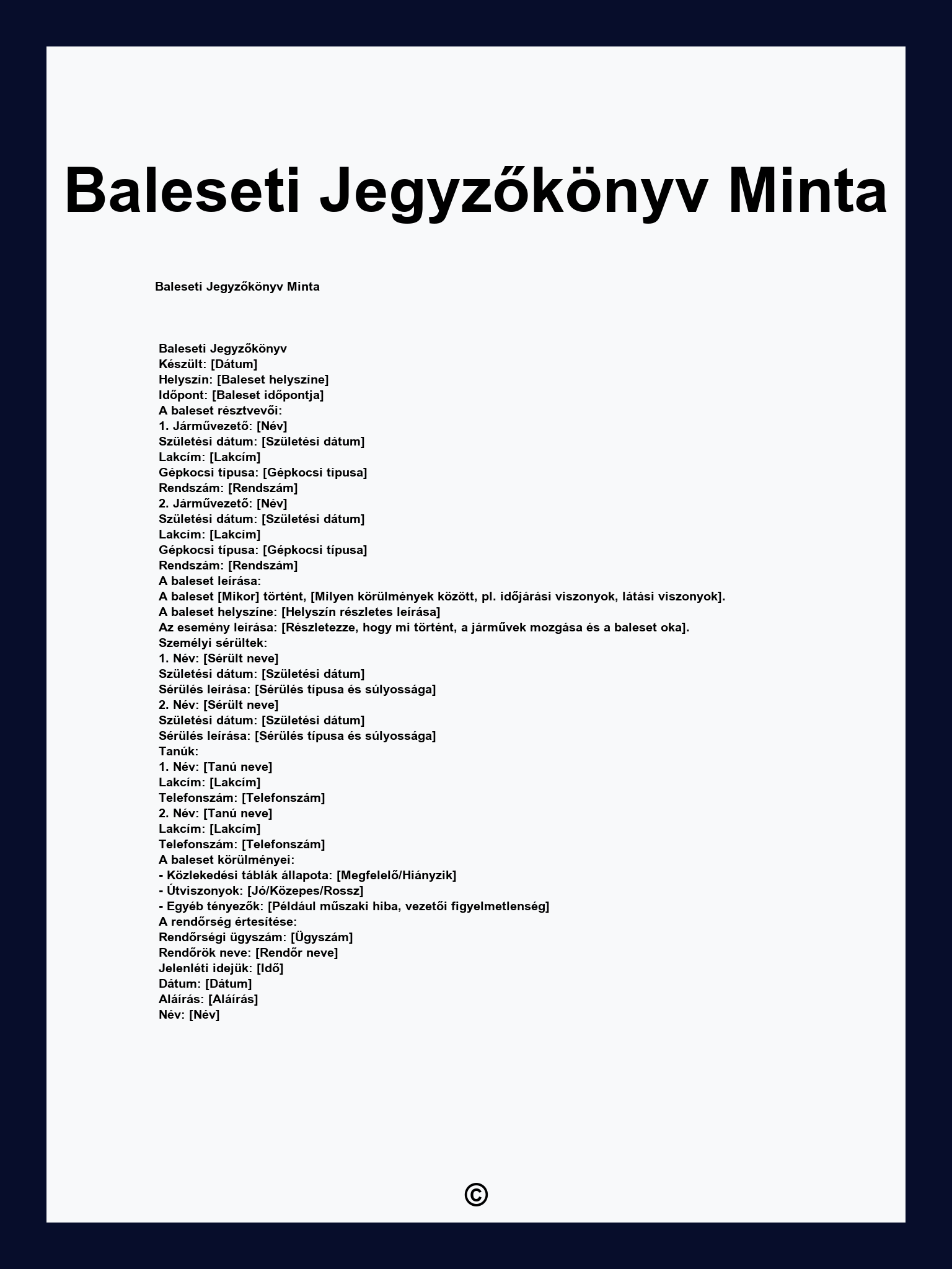 Baleseti Jegyzőkönyv Minta