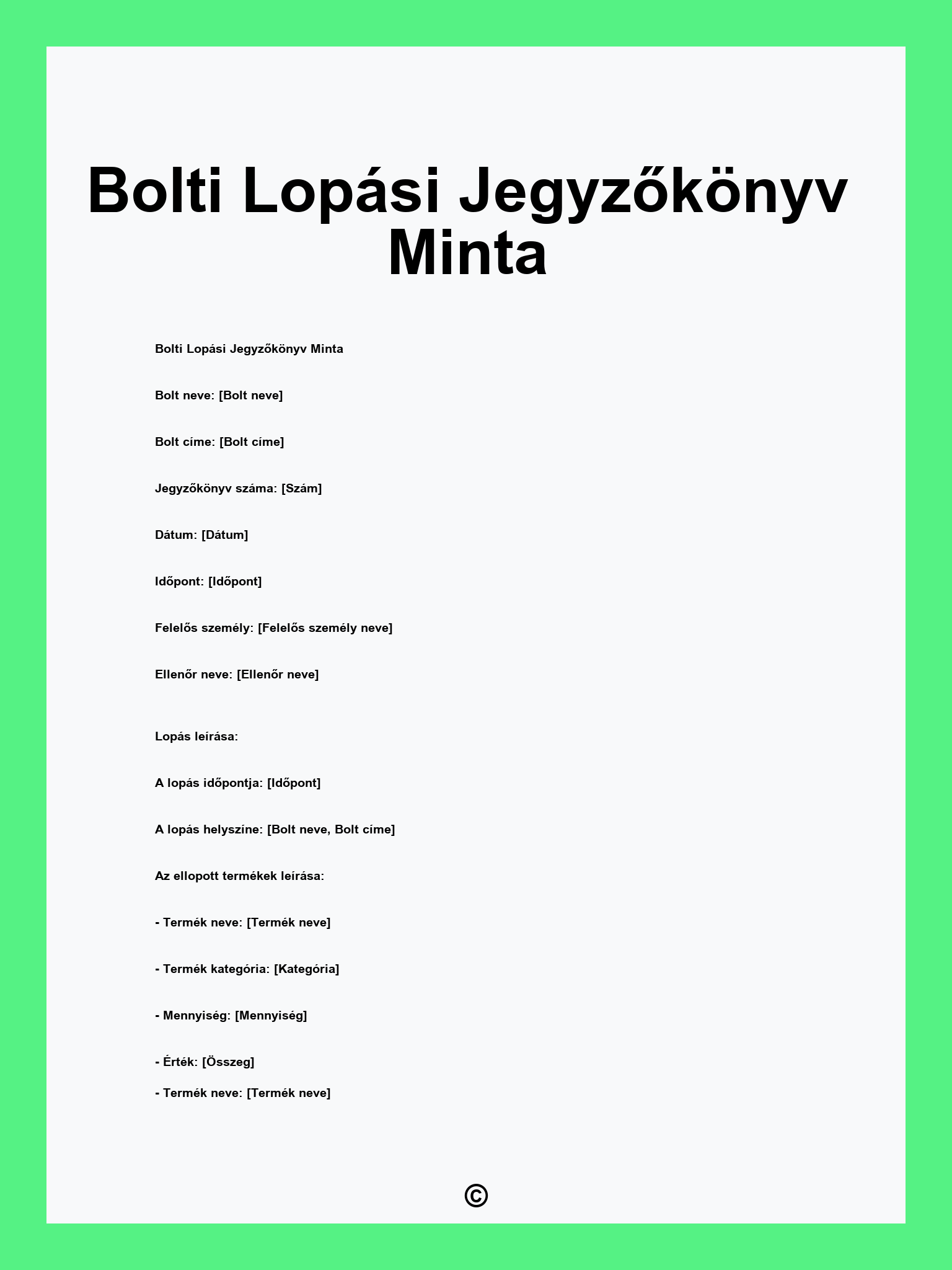 Bolti Lopási Jegyzőkönyv Minta