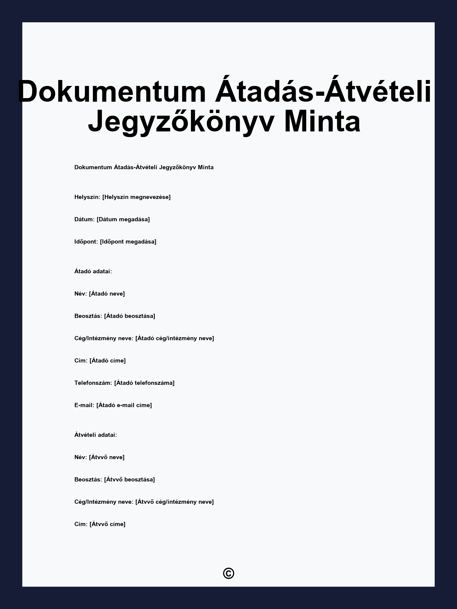 Dokumentum Átadás-Átvételi Jegyzőkönyv Minta