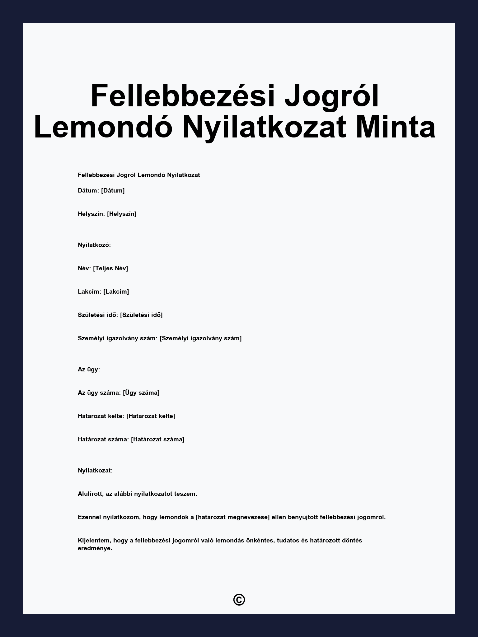 Fellebbezési Jogról Lemondó Nyilatkozat Minta