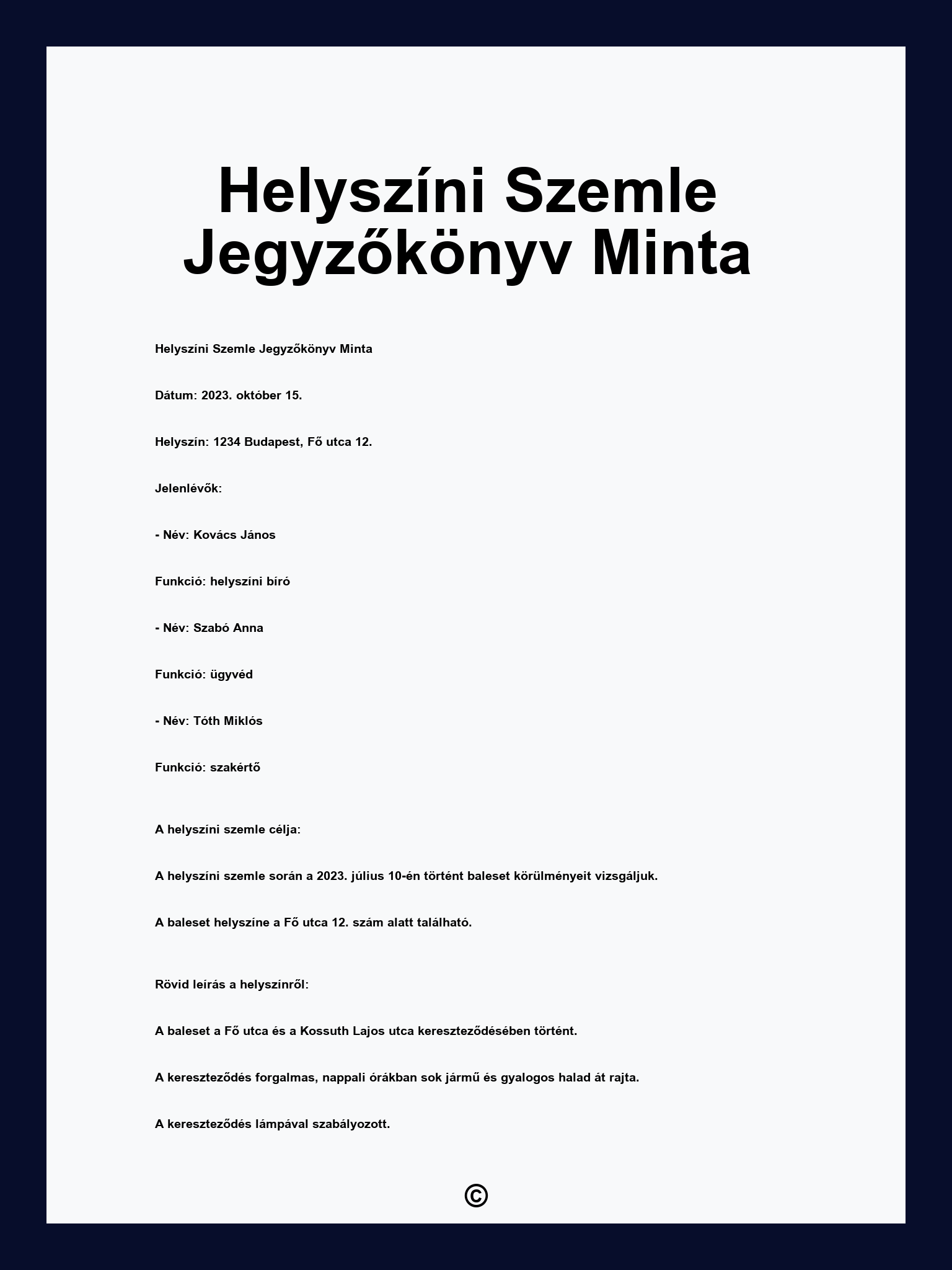 Helyszíni Szemle Jegyzőkönyv Minta