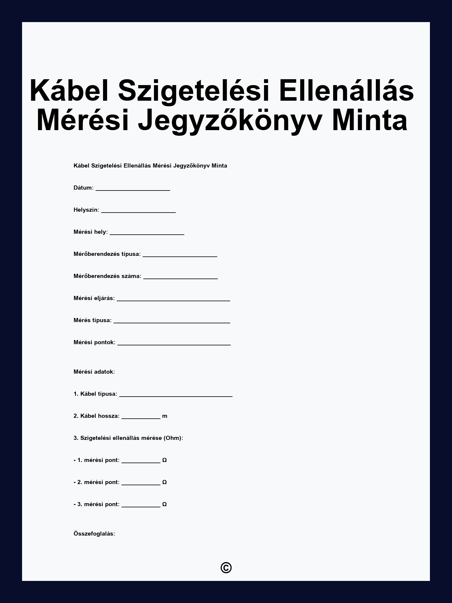 Kábel Szigetelési Ellenállás Mérési Jegyzőkönyv Minta