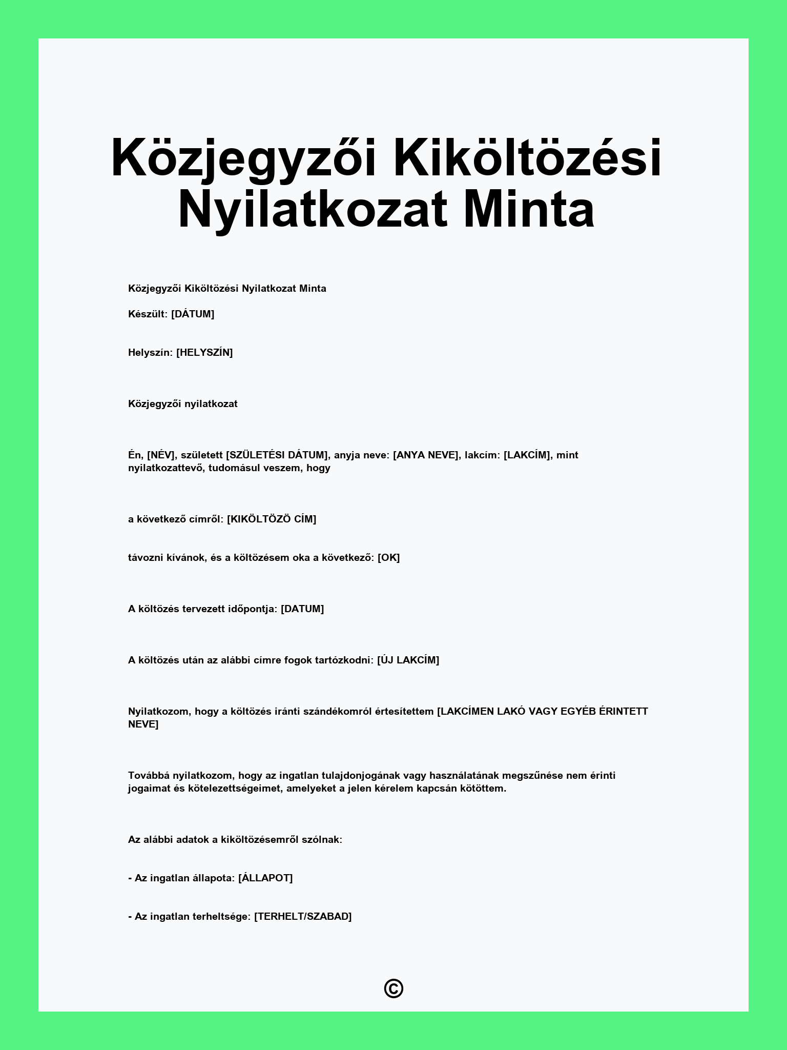 Közjegyzői Kiköltözési Nyilatkozat Minta