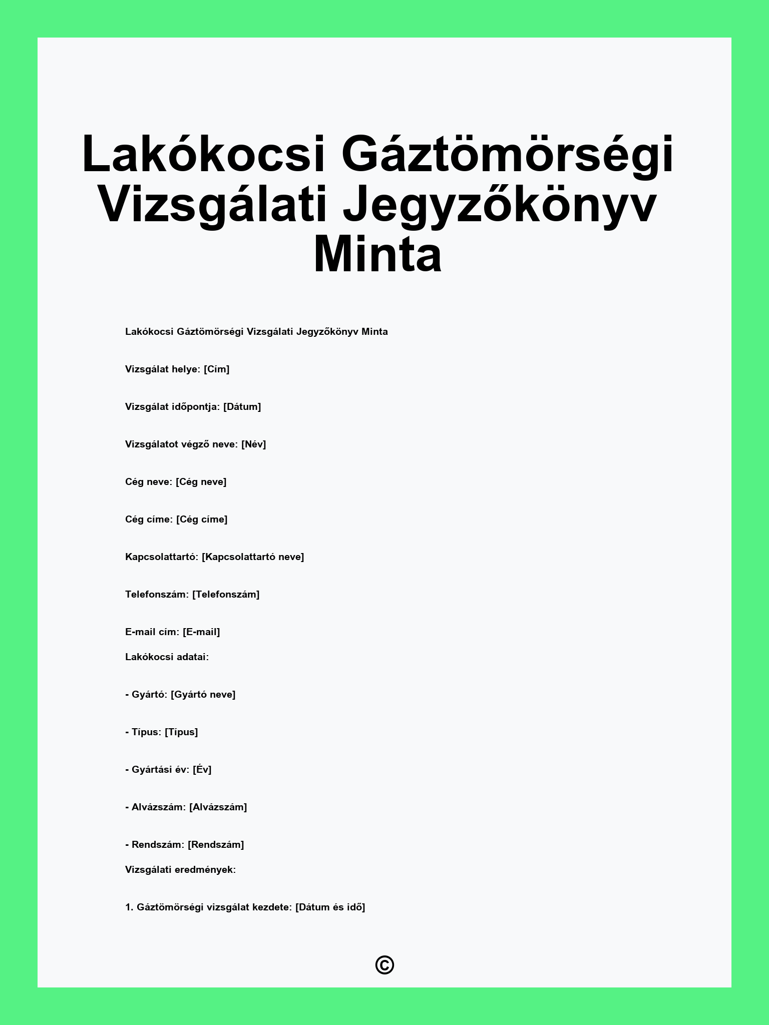 Lakókocsi Gáztömörségi Vizsgálati Jegyzőkönyv Minta